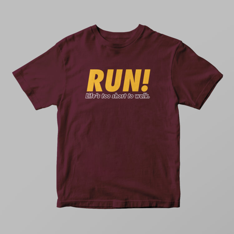 RUN! Life Is Too Short To Walk - Gambar 4