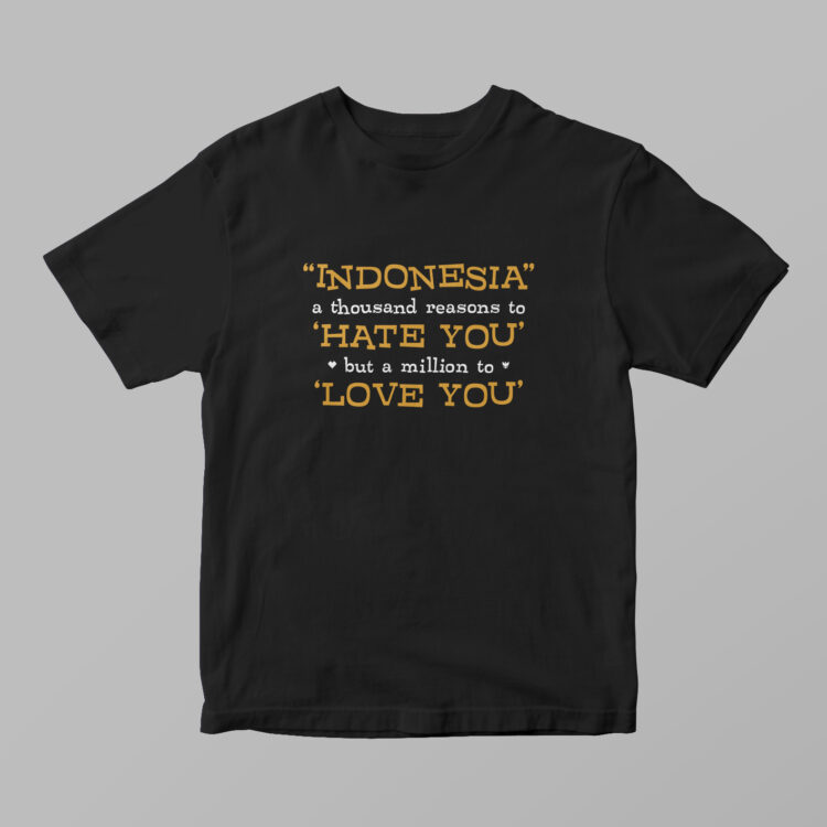 Indonesia - A Thousand Reasons Tshirt - Gambar 3