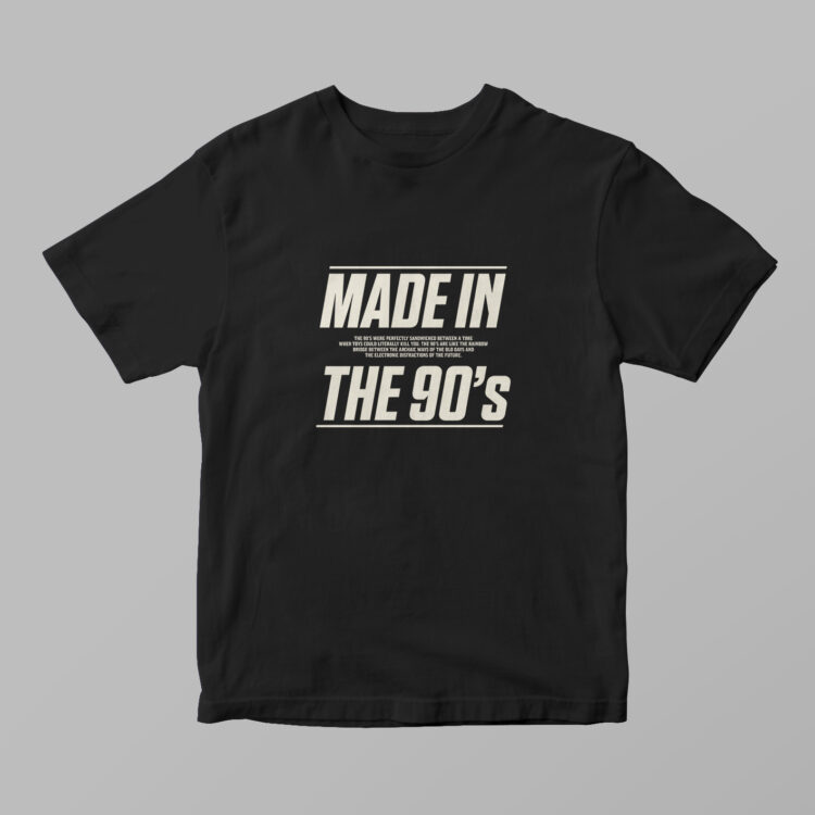 Made In The 90's Tshirt - Gambar 2
