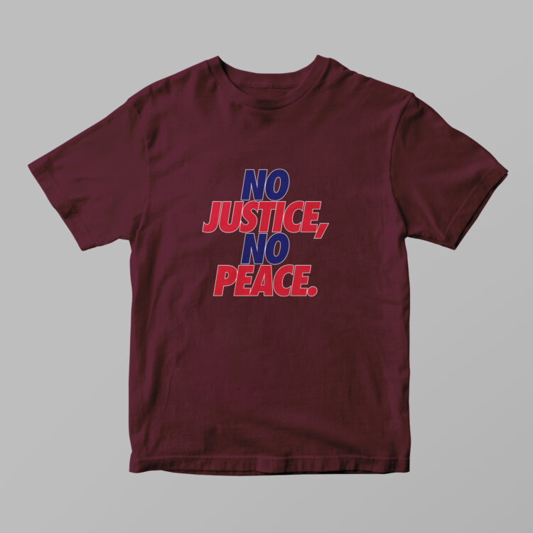 No Justice, No Peace Tshirt - Gambar 4