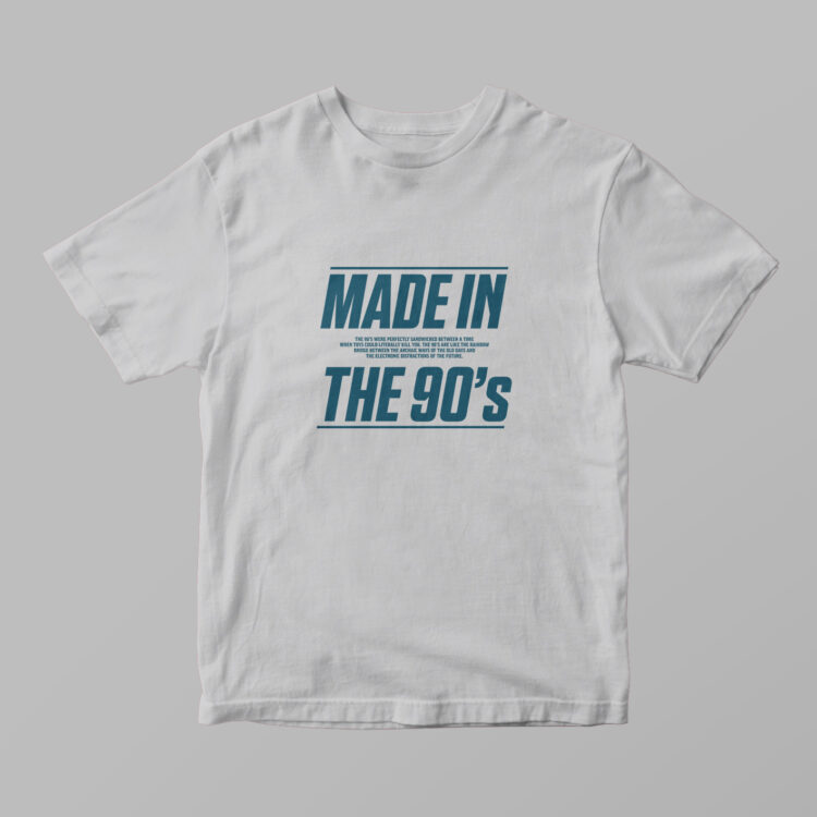 Made In The 90's Tshirt - Gambar 3
